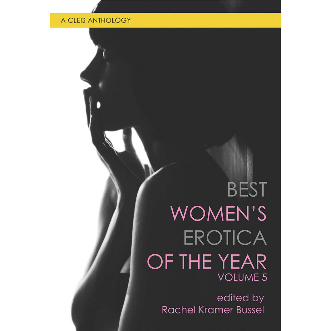 Best Women's Erotica of the Year - Volume 5