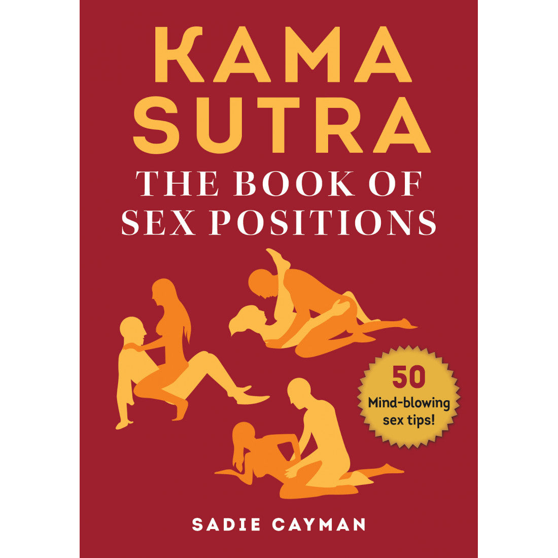 Kama Sutra: The Book of Sex Positions – Hush Adult Boutique