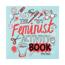 Load image into Gallery viewer, Feminist Activity Book
